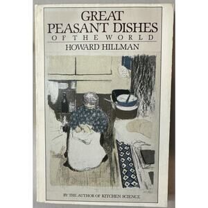 Great Peasant Dishes of the World - Paperback By Howard Hillman